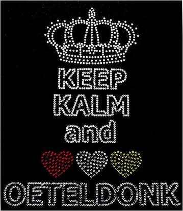 Oeteldonk strass keep kalm and love Oeteldonk 17cmx20cm